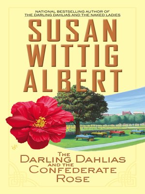 cover image of The Darling Dahlias and the Confederate Rose